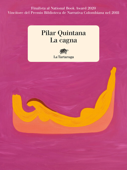 Title details for La cagna by Pilar Quintana - Available